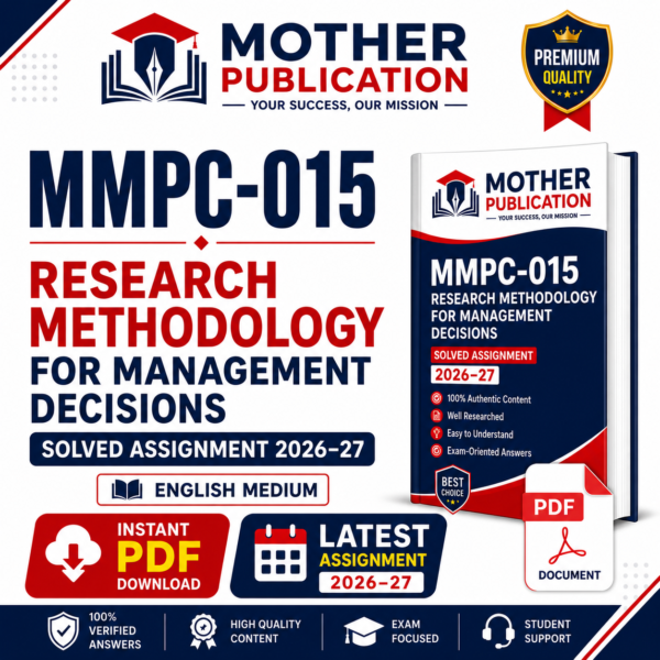 MMPC-015 Solved Assignment 2026-27 in English | Research Methodology for Management Decisions PDF