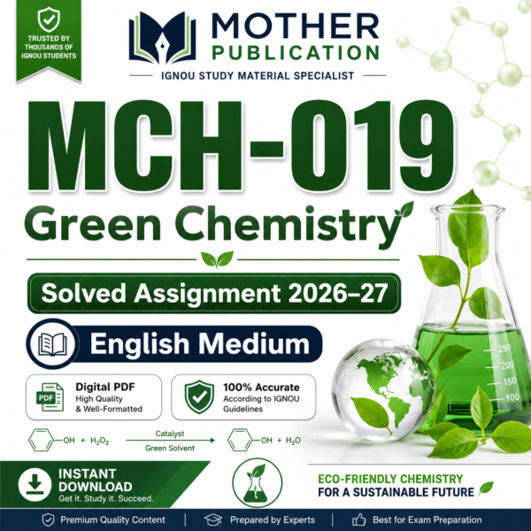 MCH-019 Solved Assignment 2026-27 in English | Green Chemistry