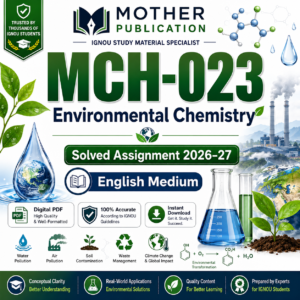 MCH-023 Solved Assignment 2026-27 in English | Environmental Chemistry