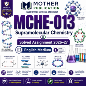 MCHE-013 Solved Assignment 2026-27 in English | Supramolecular Chemistry