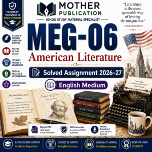 MEG-06 Solved Assignment 2026-27 in English | American Literature