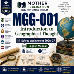 MGG-001 Solved Assignment 2026-27 in English | Introduction to Geographical Thought