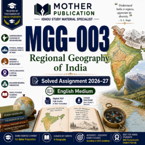 MGG-003 Solved Assignment 2026-27 in English | Regional Geography of India