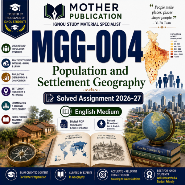 MGG-004 Solved Assignment 2026-27 in English | Population and Settlement Geography