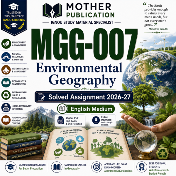 MGG-007 Solved Assignment 2026-27 in English | Environmental Geography