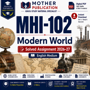 MHI-102 Solved Assignment 2026-27 in English