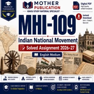 MHI-109 Solved Assignment 2026-27 in English