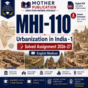 MHI-110 Solved Assignment 2026-27 in English