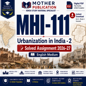 MHI-111 Solved Assignment 2026-27 in English