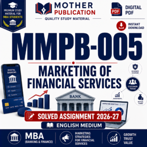 MMPB-005 Solved Assignment 2026-27 in English | Marketing of Financial Services