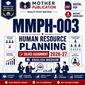 MMPH-003 Solved Assignment 2026-27 in English