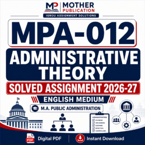 MPA-012 Solved Assignment 2026-27 in English | M.A. Public Administration
