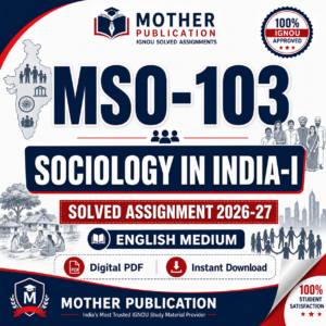 MSO-103 Solved Assignment 2026-27 in English | M.A. Sociology