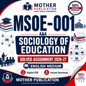 MSOE-001 Solved Assignment 2026-27 in English | M.A. Sociology