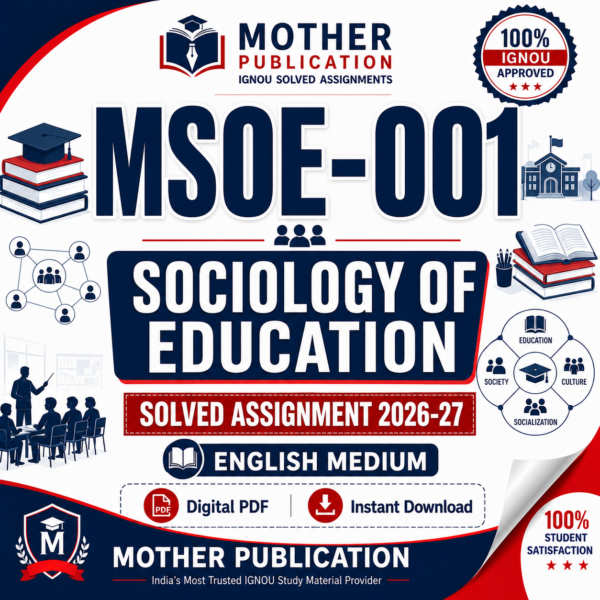 MSOE-001 Solved Assignment 2026-27 in English | M.A. Sociology