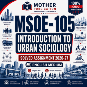 MSOE-105 Solved Assignment 2026-27 in English | M.A. Sociology