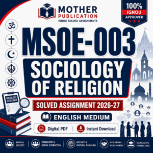 MSOE-003 Solved Assignment 2026-27 in English | M.A. Sociology