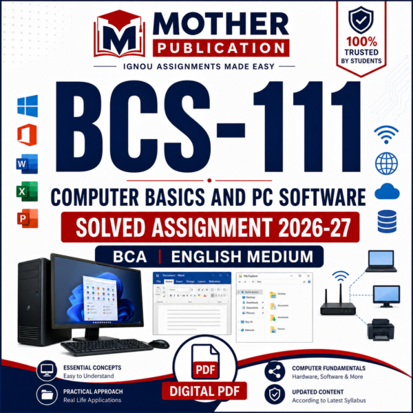 BCS-111 Solved Assignment 2026-27 in English