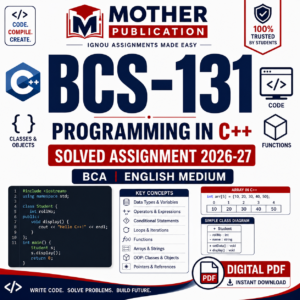 BCS-131 Solved Assignment 2026-27 in English