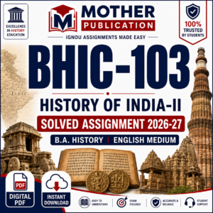 BHIC-103 Solved Assignment 2026-27 in English