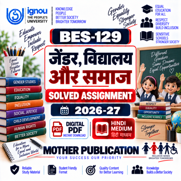 BES-129 Solved Assignment 2026-27 Hindi Medium PDF जेंडर विद्यालय और समाज