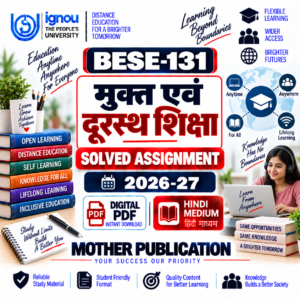 BESE-131 मुक्त एवं दूरस्थ शिक्षा Solved Assignment 2026-27 Hindi Medium PDF