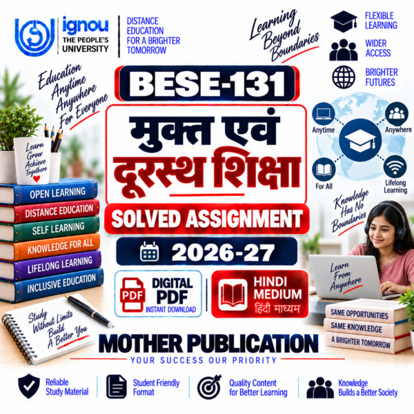 BESE-131 मुक्त एवं दूरस्थ शिक्षा Solved Assignment 2026-27 Hindi Medium PDF