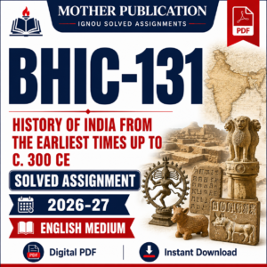BHIC-131 Solved Assignment 2026-27 in English