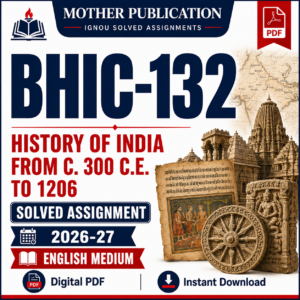 BHIC-132 Solved Assignment 2026-27 in English