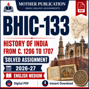 BHIC-133 Solved Assignment 2026-27 in English