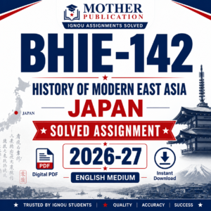 BHIE-142 Solved Assignment 2026-27 in English