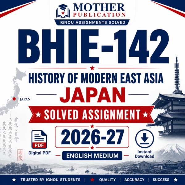 BHIE-142 Solved Assignment 2026-27 in English