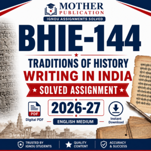 BHIE-144 Solved Assignment 2026-27 in English