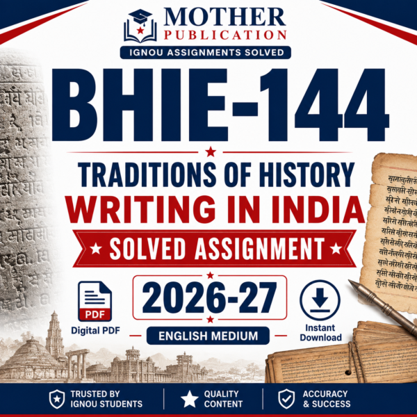 BHIE-144 Solved Assignment 2026-27 in English