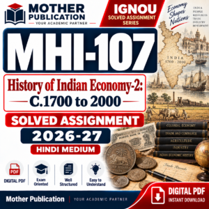 MHI-107 History of Indian Economy-2 Solved Assignment 2026-27 Hindi PDF