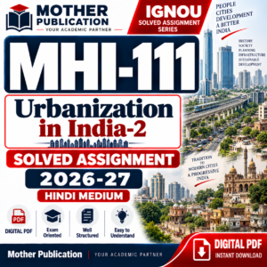 MHI-111 Solved Assignment 2026-27 in Hindi