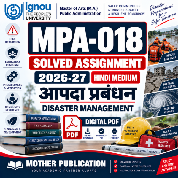 MPA-018 Solved Assignment 2026-27 Hindi Medium आपदा प्रबंधन PDF
